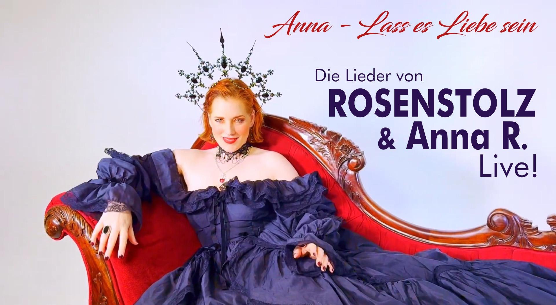Anna - Lass es Liebe sein | © Julia Vieregge Anna - Lass es Liebe sein | © Julia Vieregge